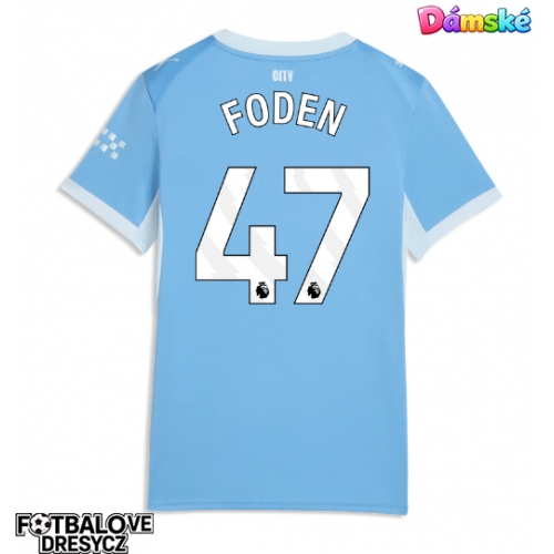 Manchester City Phil Foden #47 Dámské Domácí Dres 2026-27 Krátký Rukáv Manchester City Phil Foden #47 Dámské Domácí Dres 2026-27 Krátký Rukáv